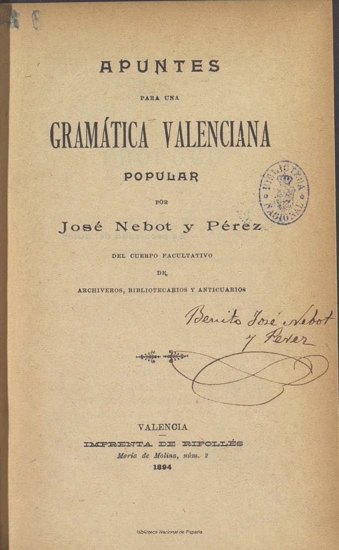 Apuntes para una Gramática Valenciana Popular Apuntes para una Gramática Valenciana Popular