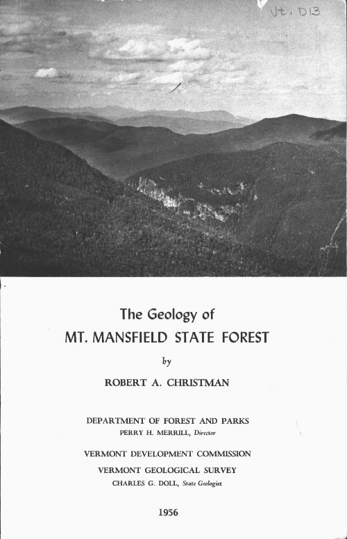 The Geology of Mt. Mansfield State Forest The Geology of Mt. Mansfield State Forest