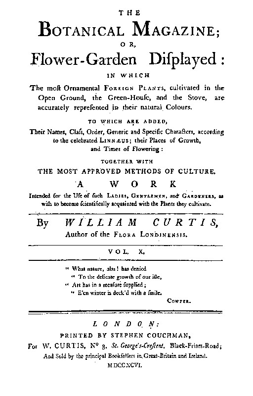 The Botanical Magazine, Vol. 10 Or, Flower-Garden Displayed The Botanical Magazine, Vol. 10 Or, Flower-Garden Displayed