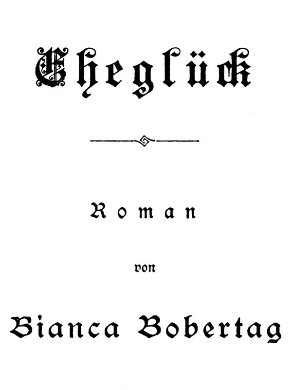 Eheglück: Roman Eheglück: Roman