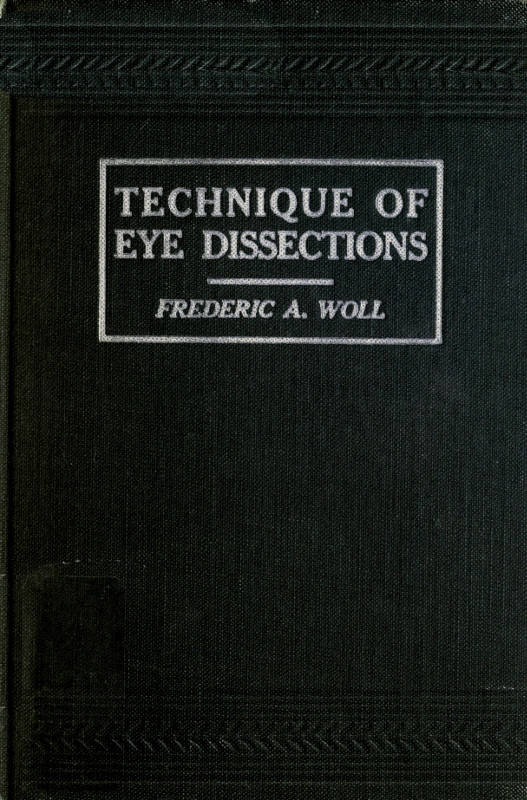 Technique of Eye Dissections Technique of Eye Dissections