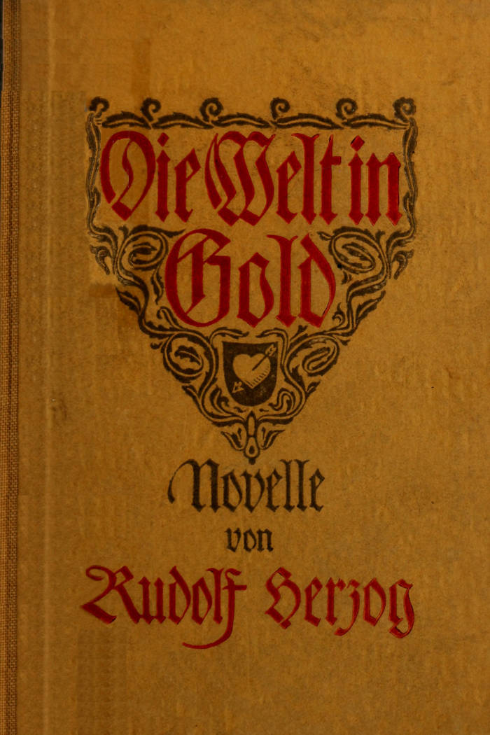 Die Welt in Gold: Novelle Die Welt in Gold: Novelle
