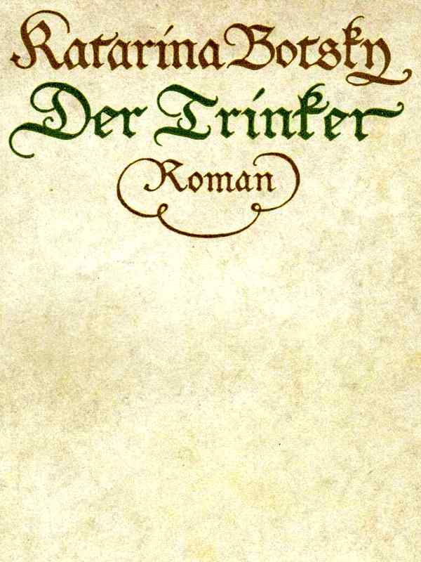 Der Trinker: Roman Der Trinker: Roman