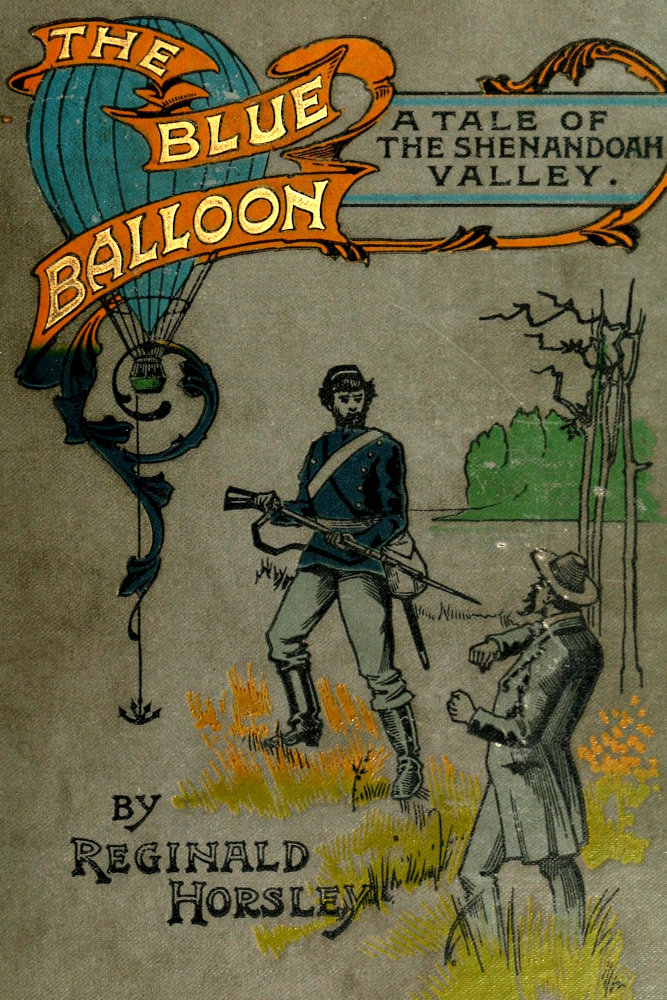 The Blue Balloon: A Tale of the Shenandoah Valley