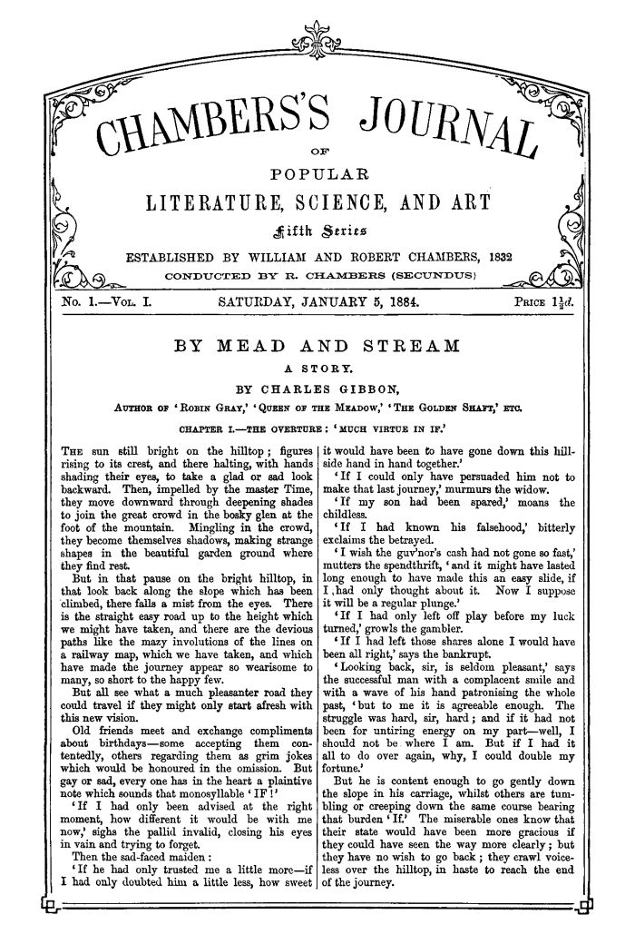Chambers's Journal of Popular Literature, Science, and Art, Fifth Series, No. 1, Vol. I, January 5, 1884 Chambers's Journal of Popular Literature, Science, and Art, Fifth Series, No. 1, Vol. I, January 5, 1884