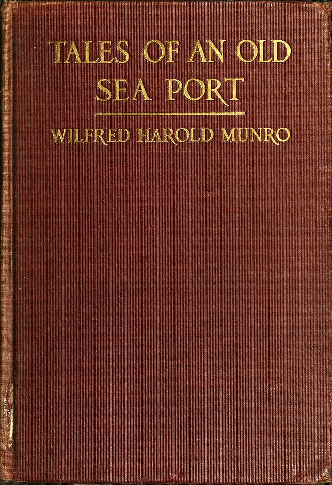 Tales of an Old Sea Port10;A General Sketch of the History of Bristol, Rhode Island, Including, Incidentally, an Account of the Voyages of the Norsemen, So Far as They May Have Been Connected with Narragansett Bay: and Personal Narratives of Some Notable Voyages Accomplished by Sailors from the Mount Hope Lands Tales of an Old Sea Port10;A General Sketch of the History of Bristol, Rhode Island, Including, Incidentally, an Account of the Voyages of the Norsemen, So Far as They May Have Been Connected with Narragansett Bay: and Personal Narratives of Some Notable Voyages Accomplished by Sailors from the Mount Hope Lands
