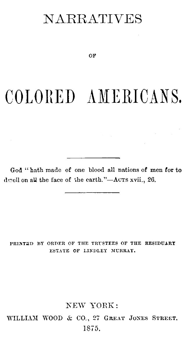 Narratives of Colored Americans
