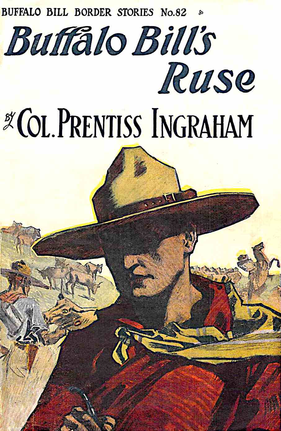 Buffalo Bill's Ruse; Or, Won by Sheer Nerve Buffalo Bill's Ruse; Or, Won by Sheer Nerve