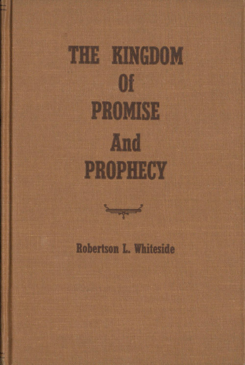 The Kingdom of Promise and Prophecy The Kingdom of Promise and Prophecy
