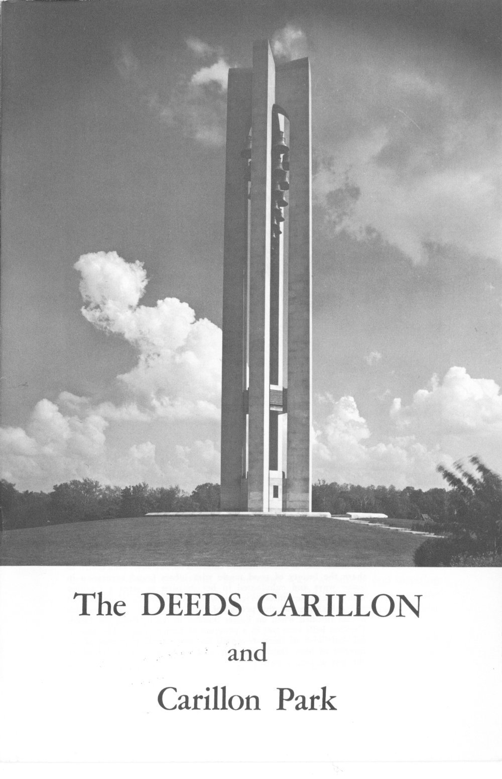 The Deeds Carillon and Carillon Park The Deeds Carillon and Carillon Park