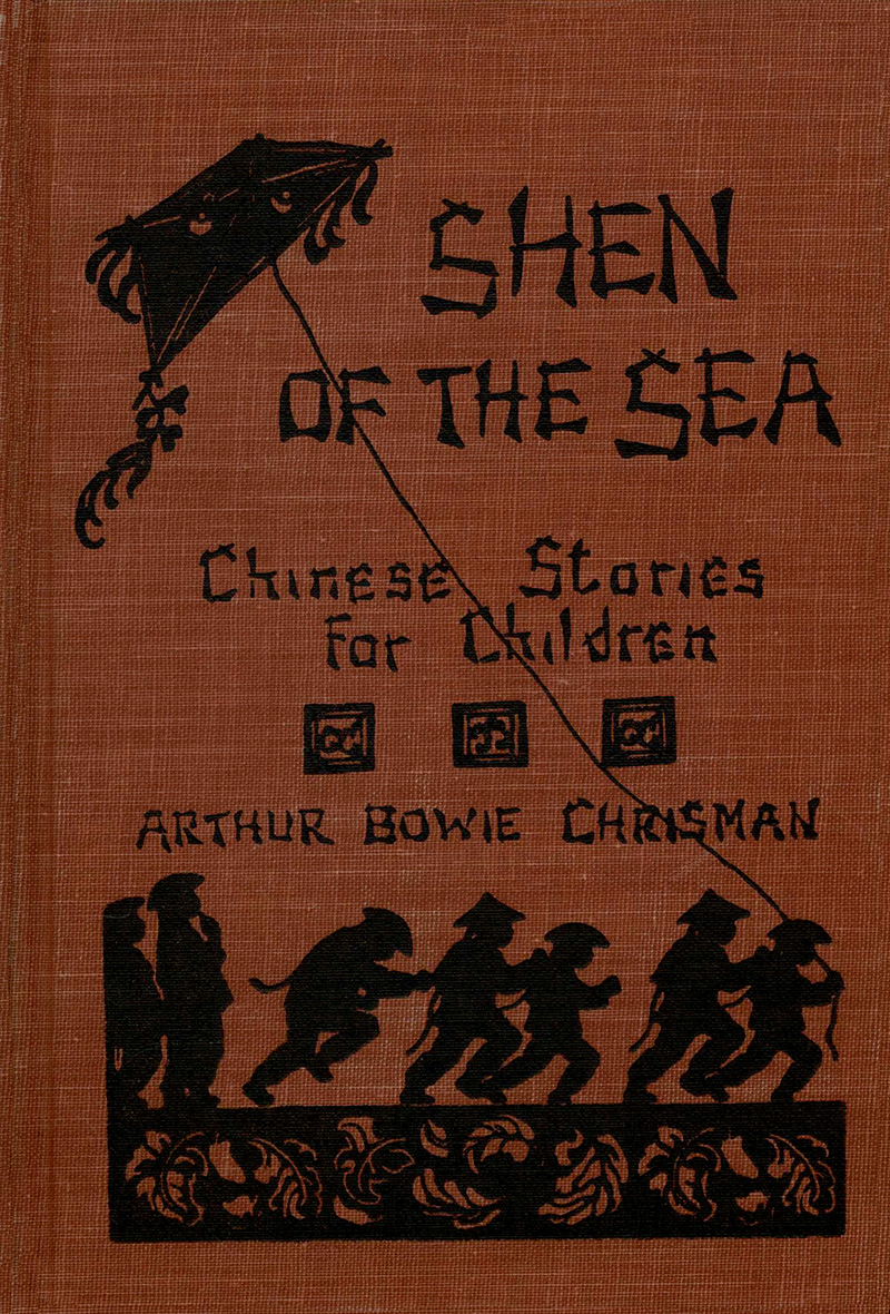 Shen of the Sea: A Book for Children Shen of the Sea: A Book for Children