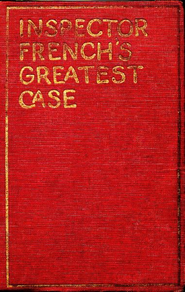 Inspector French's greatest case Inspector French's greatest case
