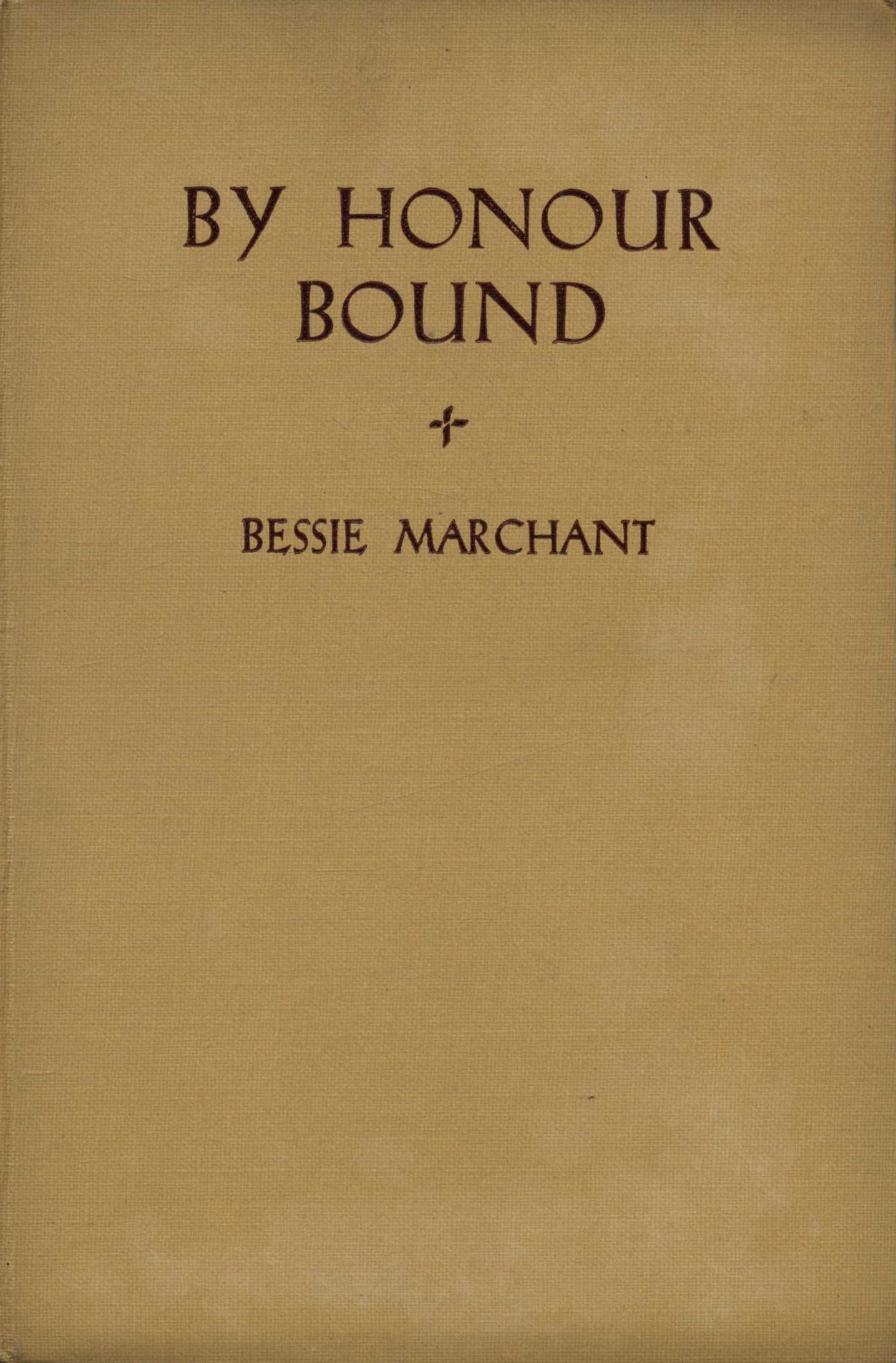 By Honour Bound: A School Story for Girls By Honour Bound: A School Story for Girls