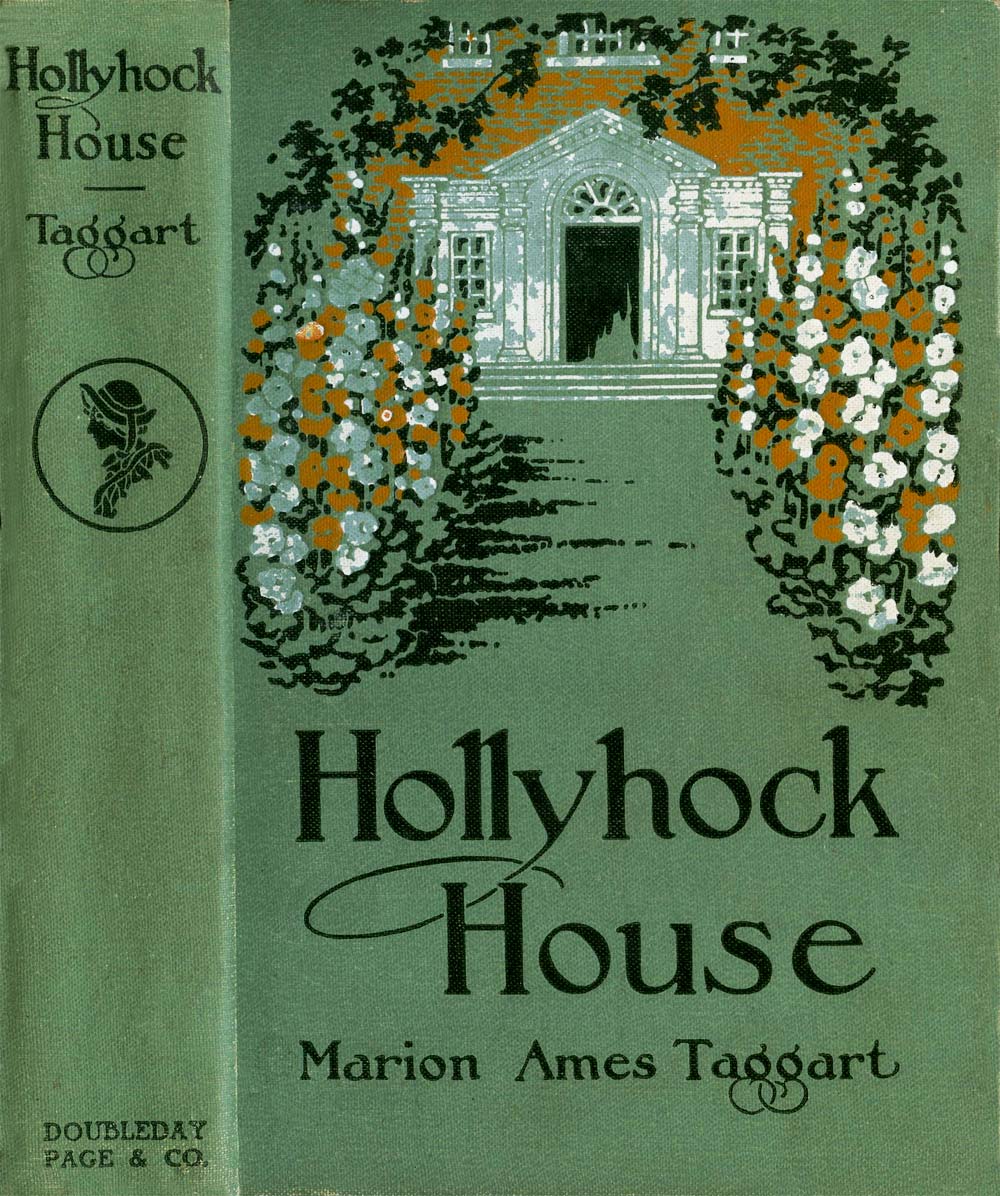 Hollyhock House: A Story for Girls Hollyhock House: A Story for Girls