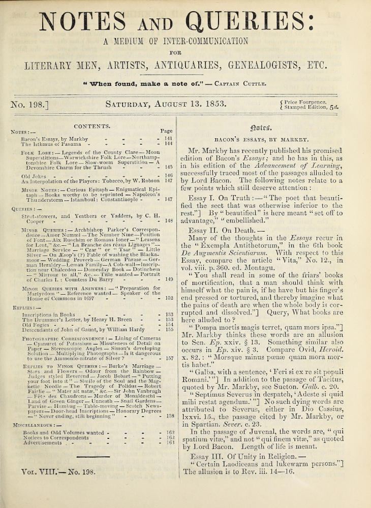 Notes and Queries, Number 198, August 13, 1853 A Medium of Inter-communication for Literary Men, Artists, Antiquaries, Geneologists, etc. Notes and Queries, Number 198, August 13, 1853 A Medium of Inter-communication for Literary Men, Artists, Antiquaries, Geneologists, etc.