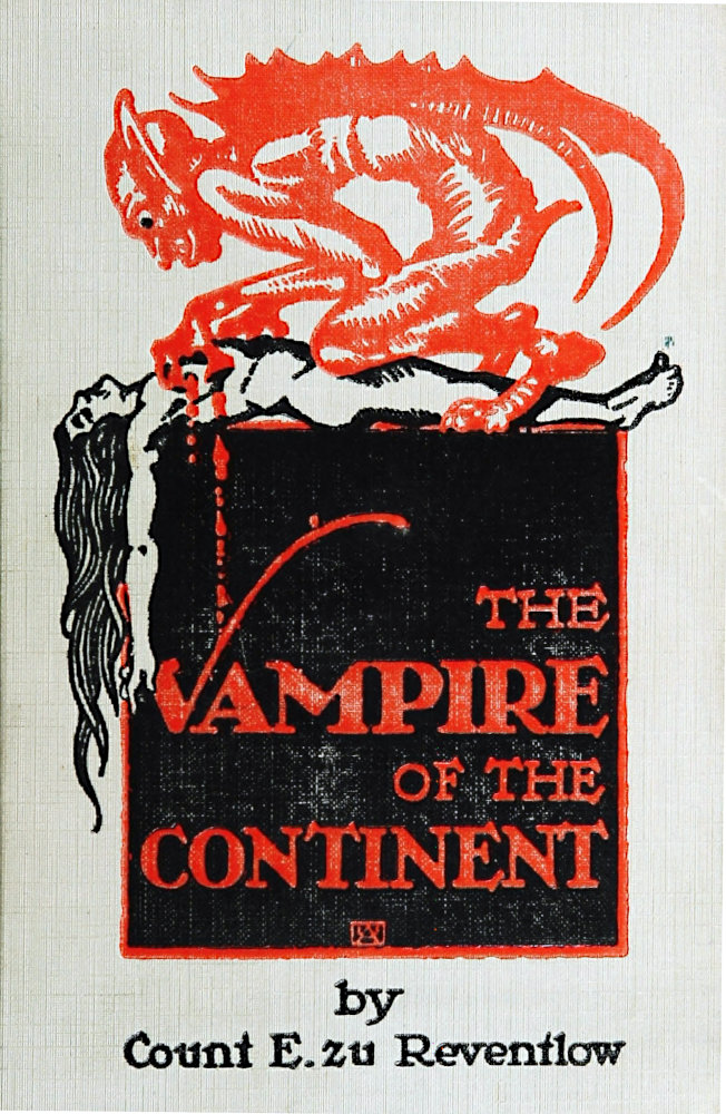 The Vampire of the Continent The Vampire of the Continent