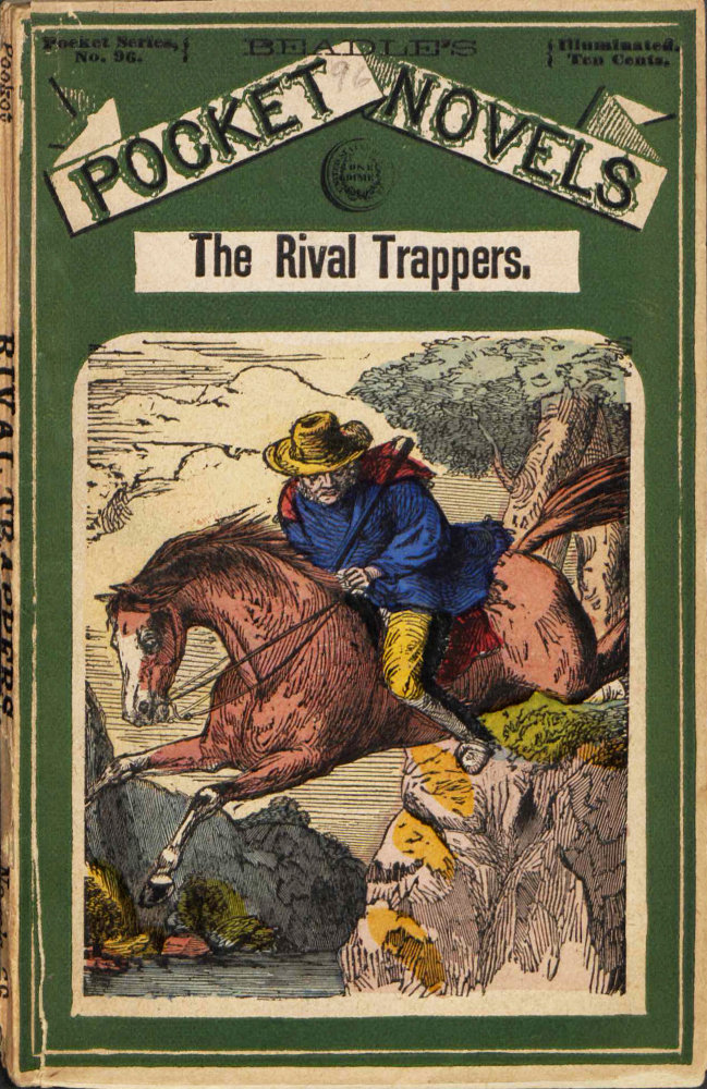 The Rival Trappers: or, Old Pegs, The Mountaineer
