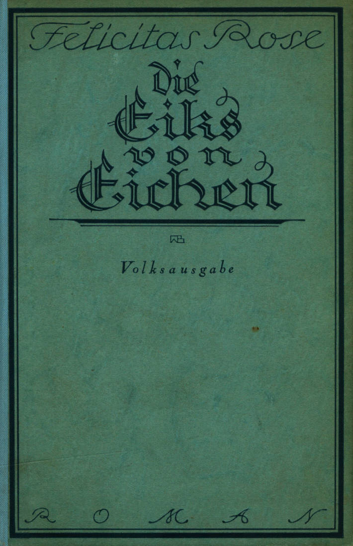 Die Eiks von Eichen: Roman aus einer Kleinstadt Die Eiks von Eichen: Roman aus einer Kleinstadt