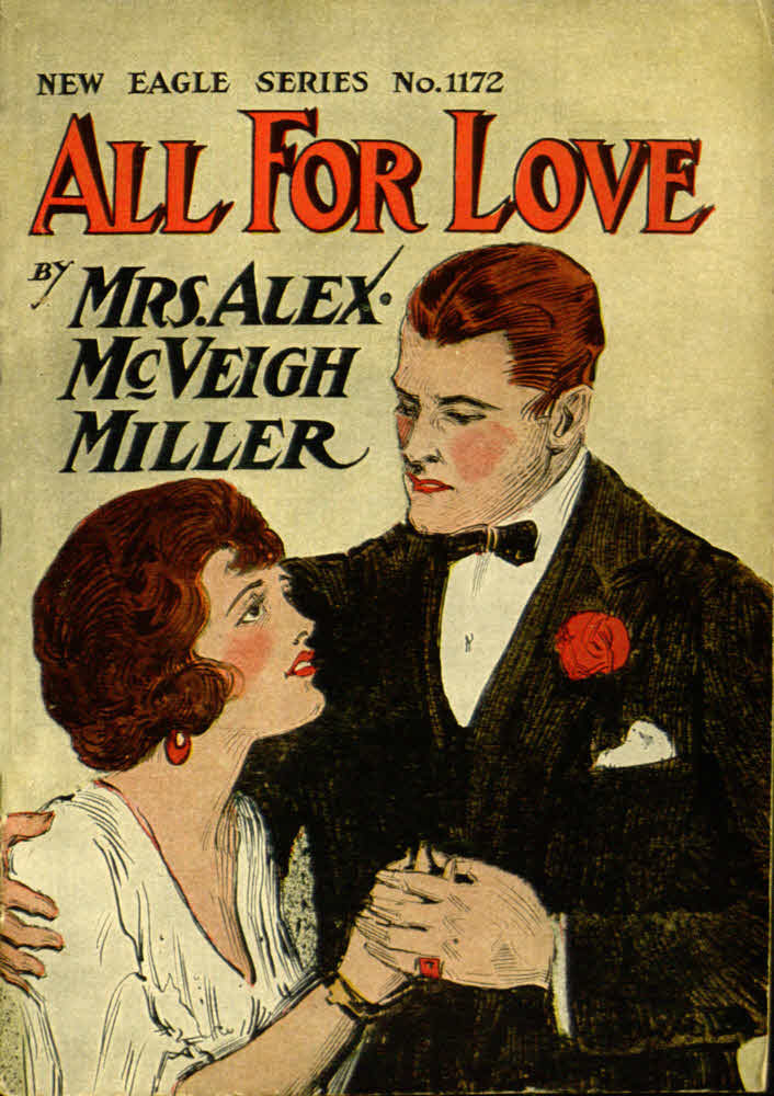 All for Love; or, Her Heart's Sacrifice All for Love; or, Her Heart's Sacrifice