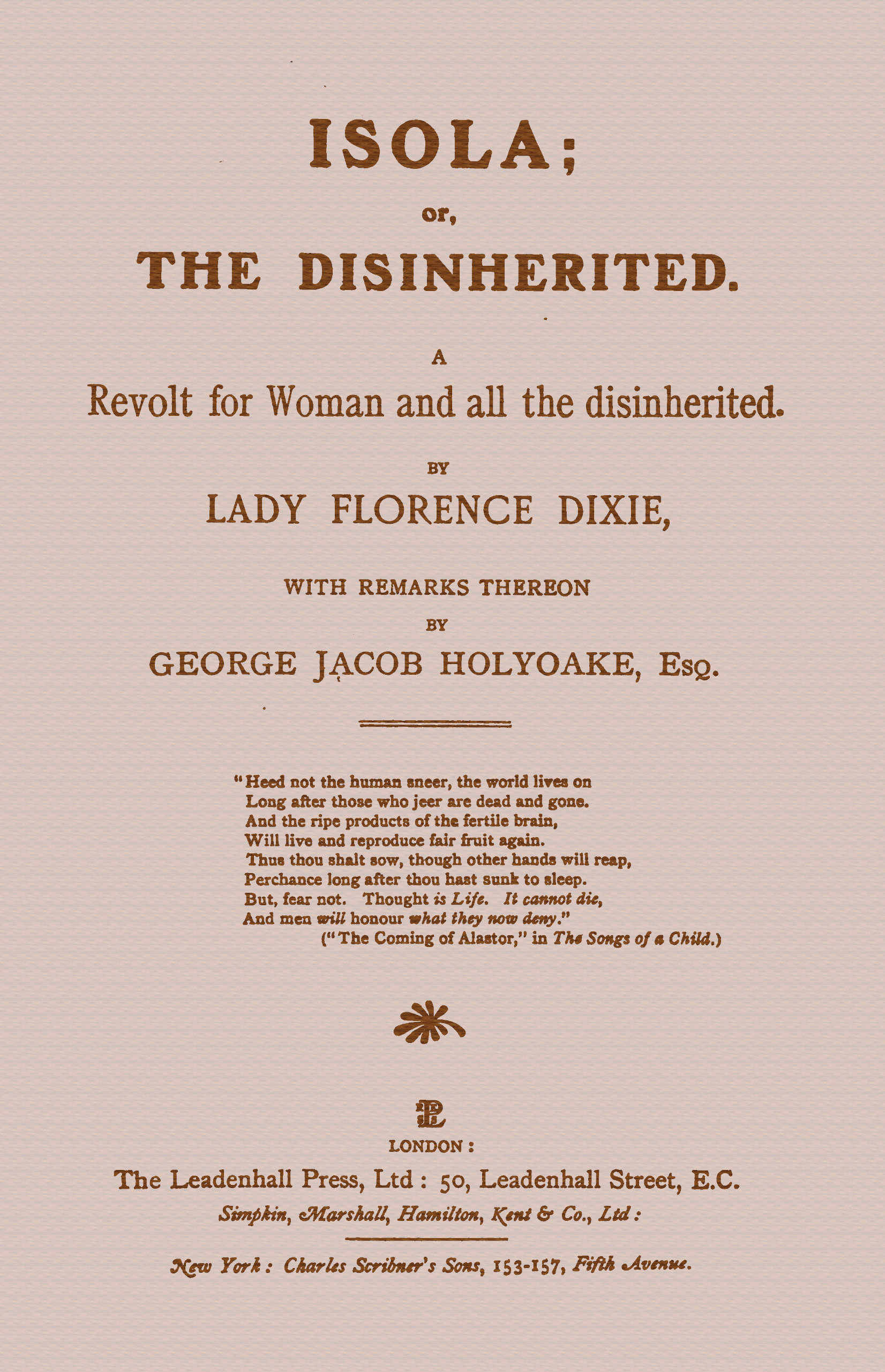 Isola; or, The disinherited: A revolt for woman and all the disinherited Isola; or, The disinherited: A revolt for woman and all the disinherited