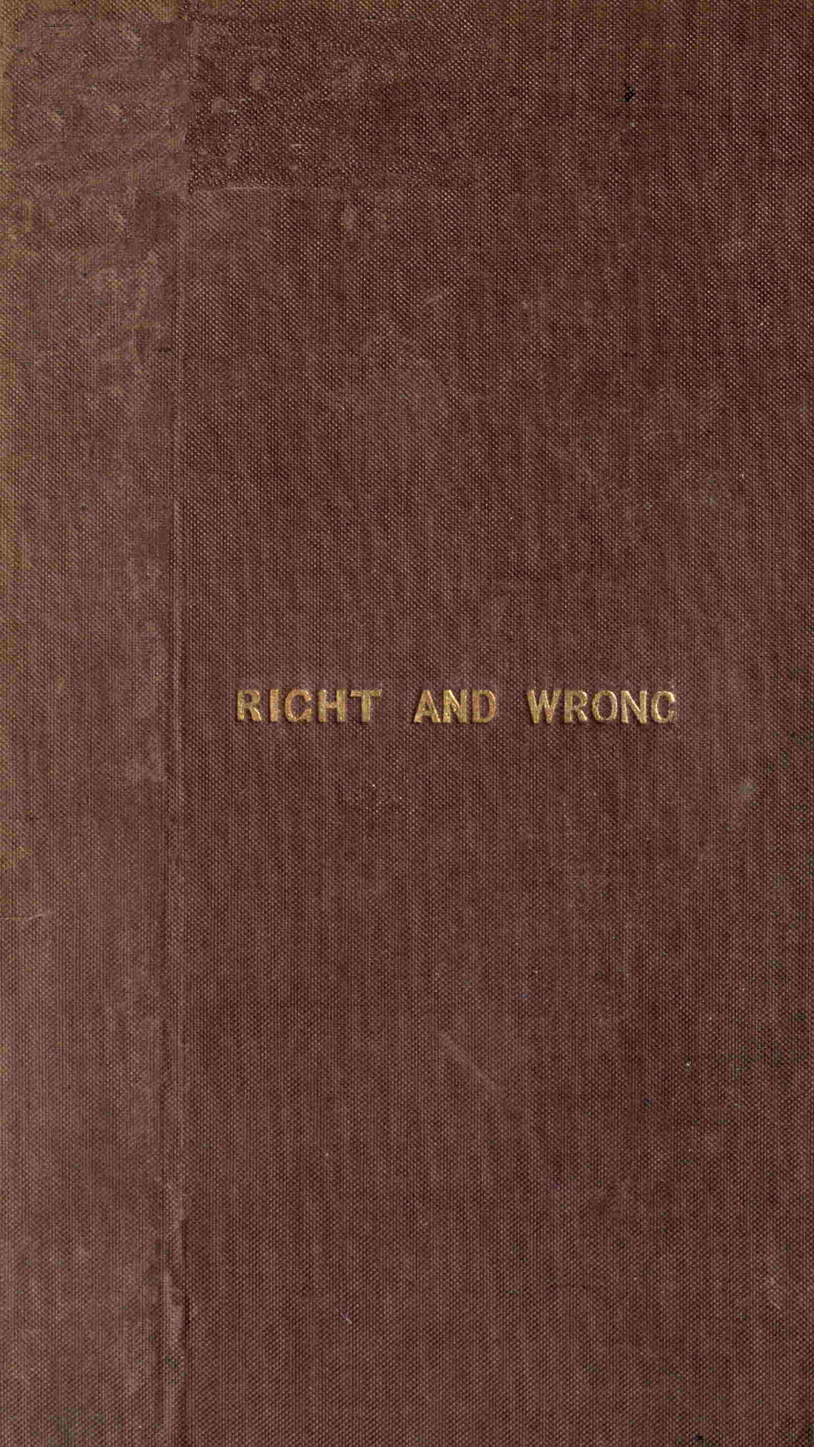 Right and wrong in Massachusetts Right and wrong in Massachusetts