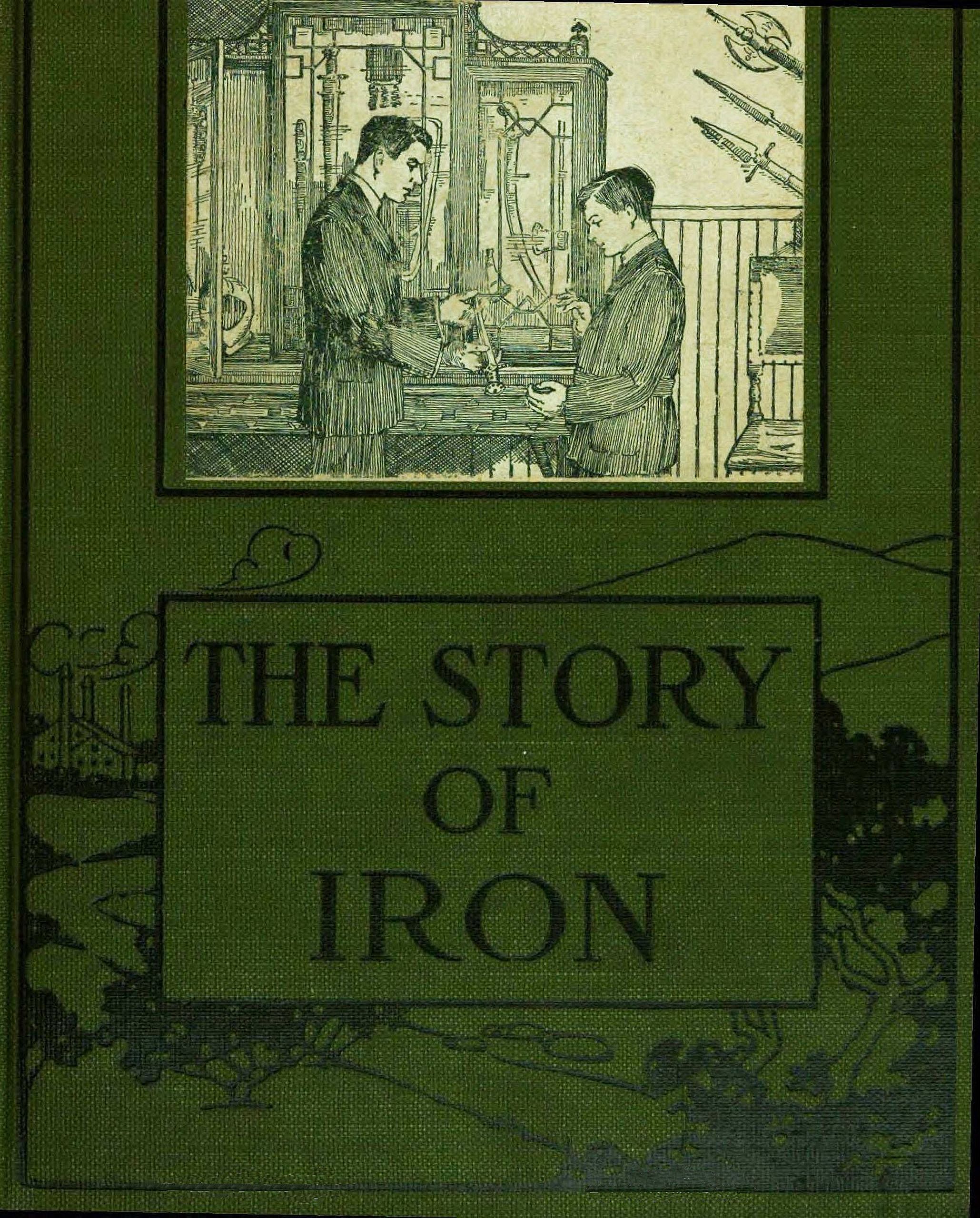 The story of iron The story of iron