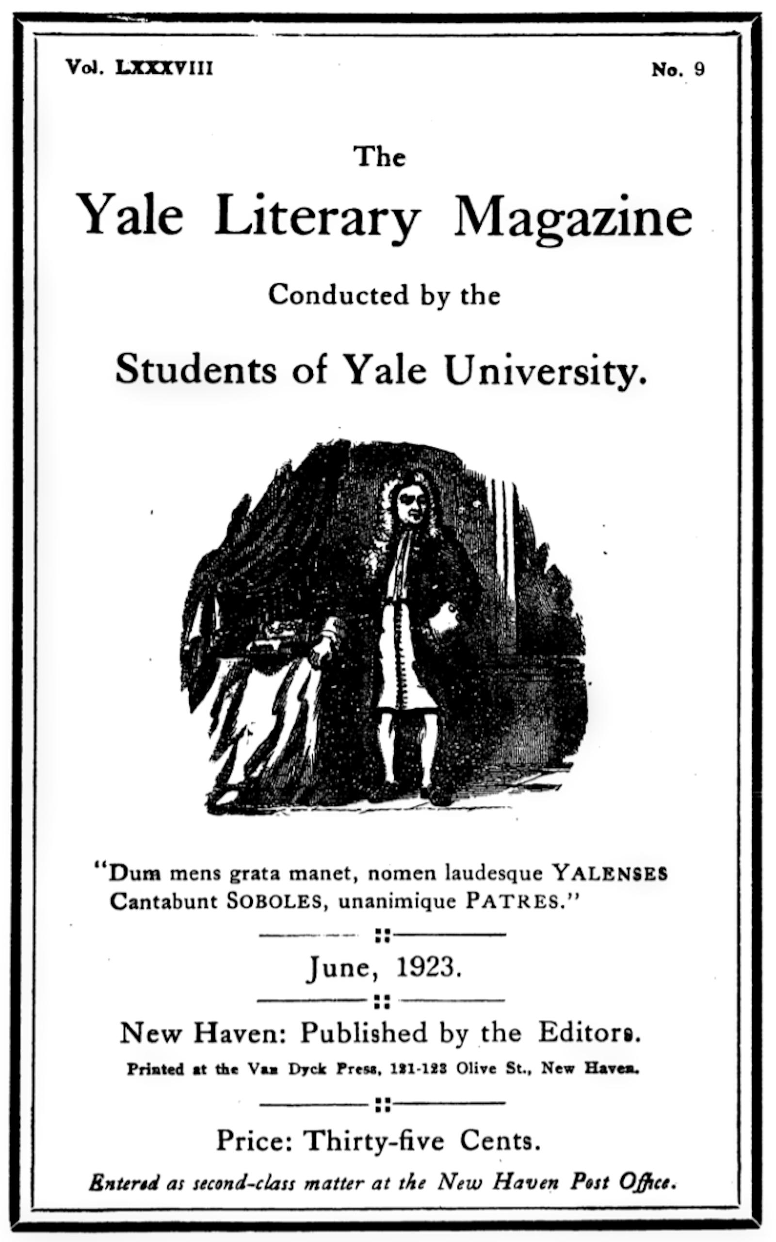 The Yale Literary Magazine (Vol. LXXXVIII, No. 9, June 1923) The Yale Literary Magazine (Vol. LXXXVIII, No. 9, June 1923)