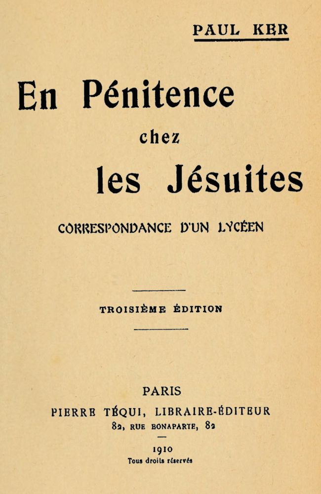En Pénitence chez les Jésuites: Correspondance d'un lycéen