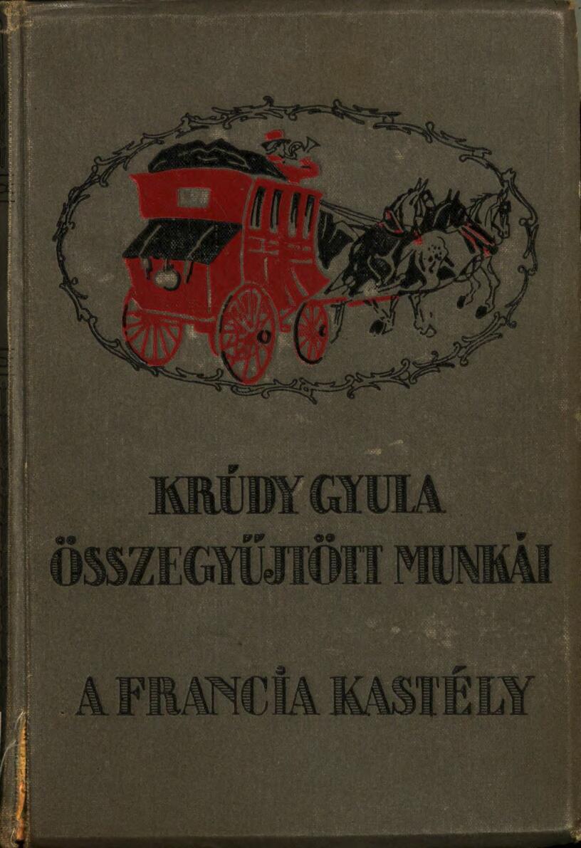 Francia kastély: Regény