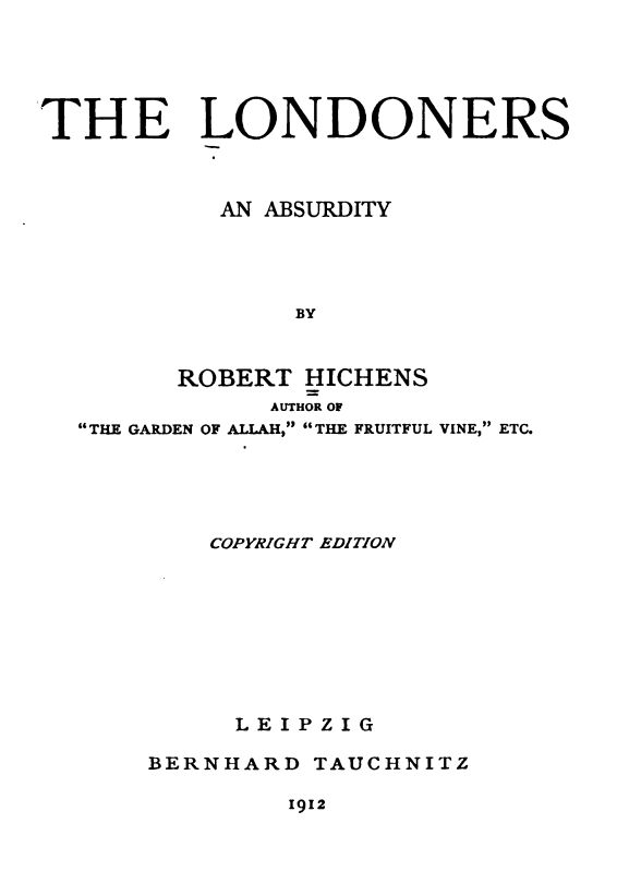 The Londoners: An Absurdity The Londoners: An Absurdity
