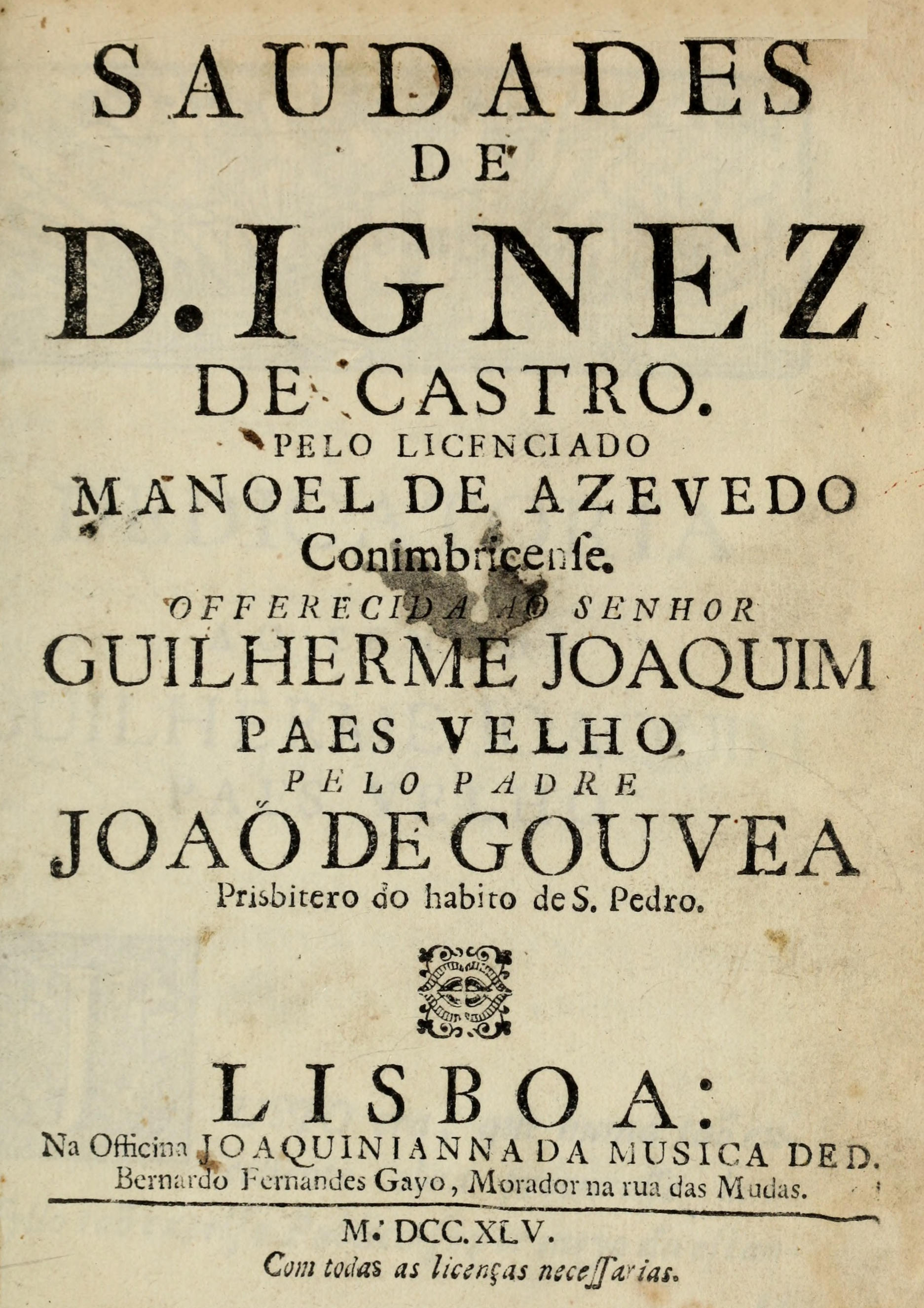 Saudades de D. Ignez de Castro Saudades de D. Ignez de Castro