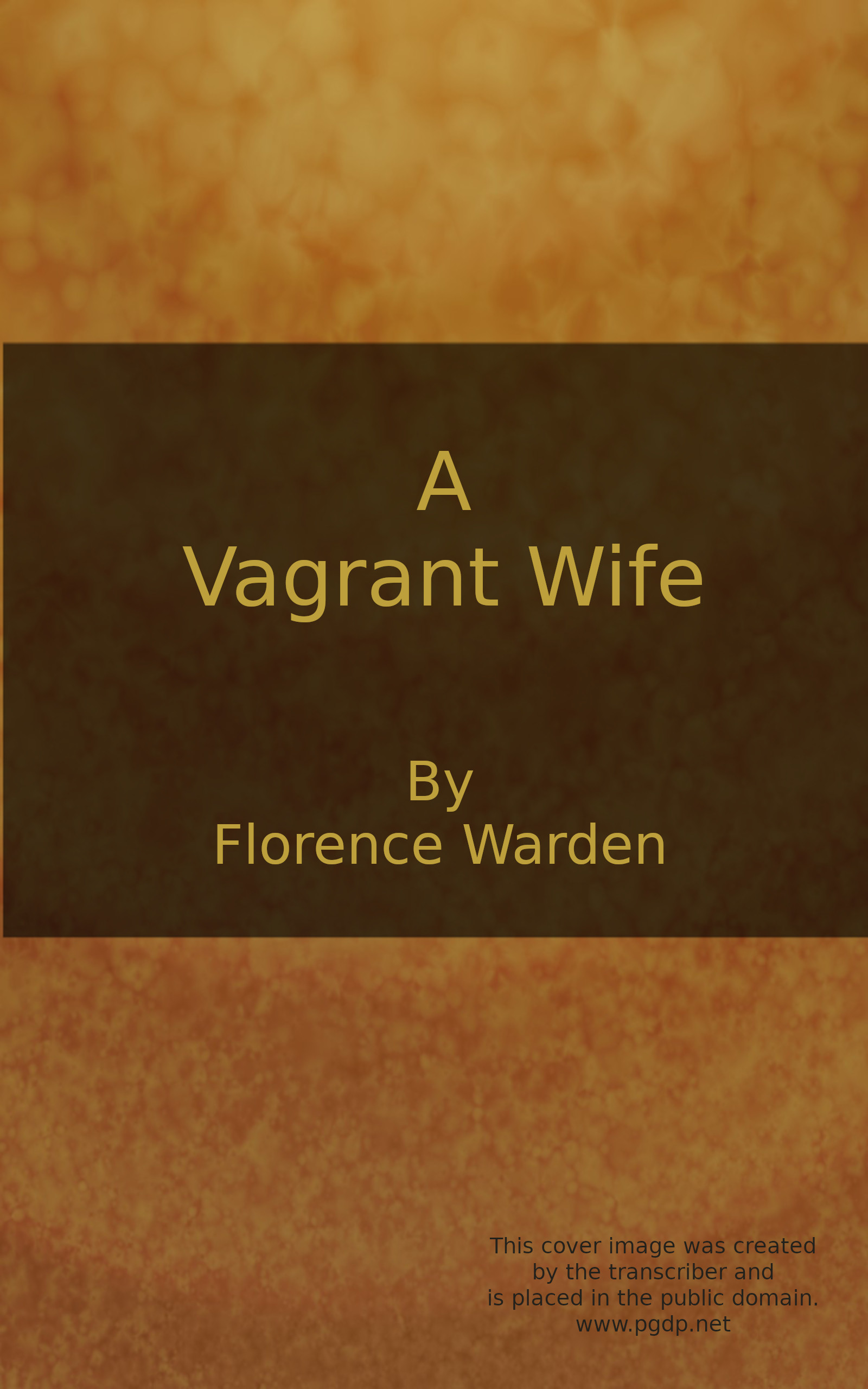 A vagrant wife A vagrant wife