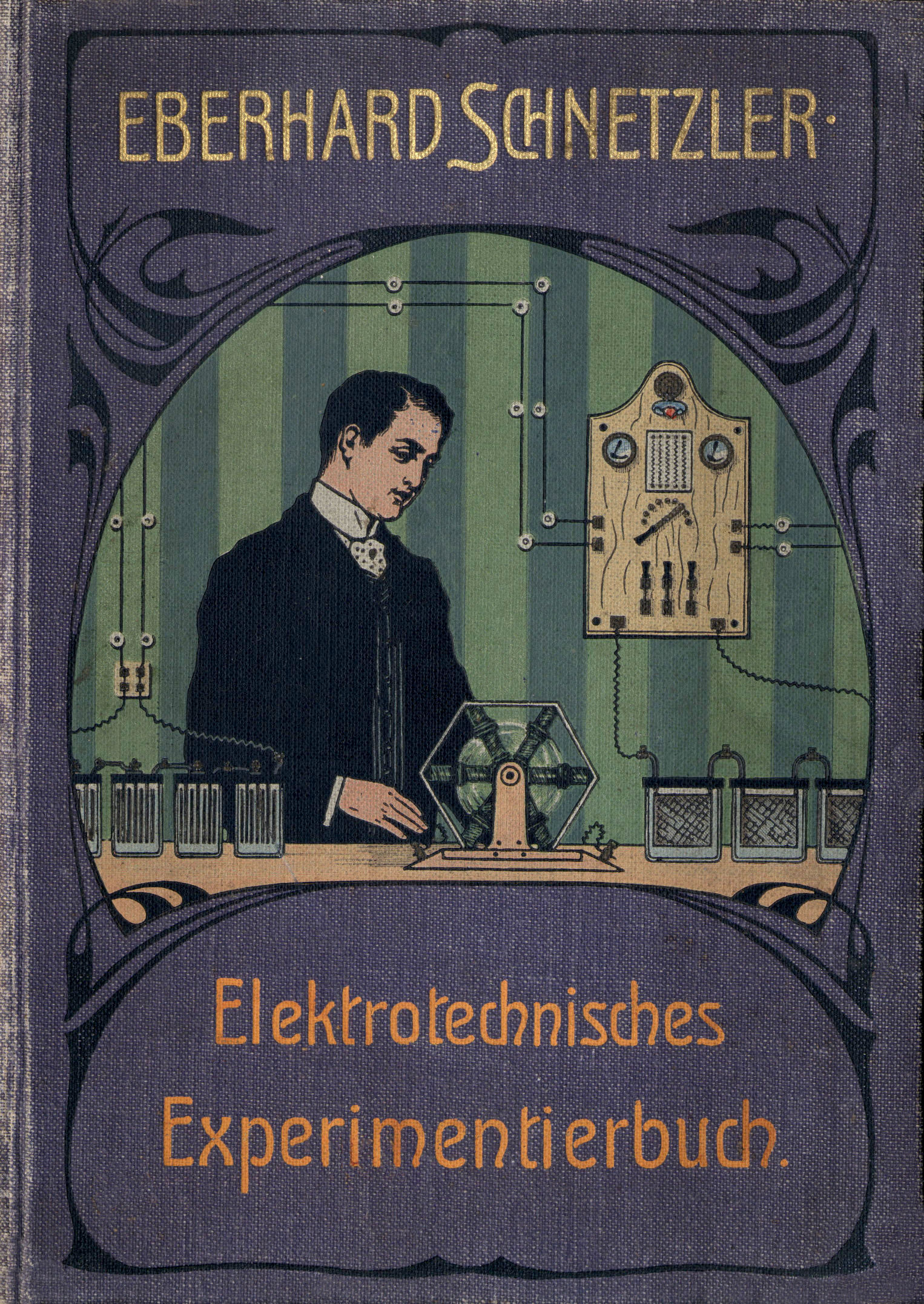 Elektrotechnisches Experimentierbuch: Eine Anleitung zur Ausführung elektrotechnischer Experimente unter Verwendung einfachster, meist selbst herzustellender Hilfsmittel Elektrotechnisches Experimentierbuch: Eine Anleitung zur Ausführung elektrotechnischer Experimente unter Verwendung einfachster, meist selbst herzustellender Hilfsmittel
