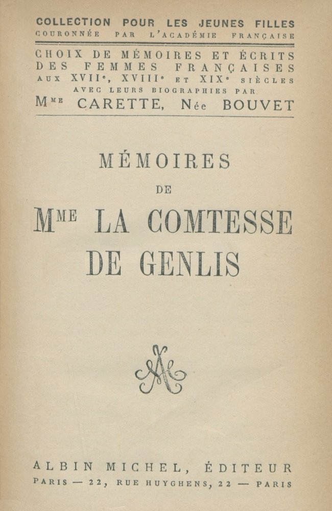 Mémoires de Mme la Comtesse de Genlis Mémoires de Mme la Comtesse de Genlis