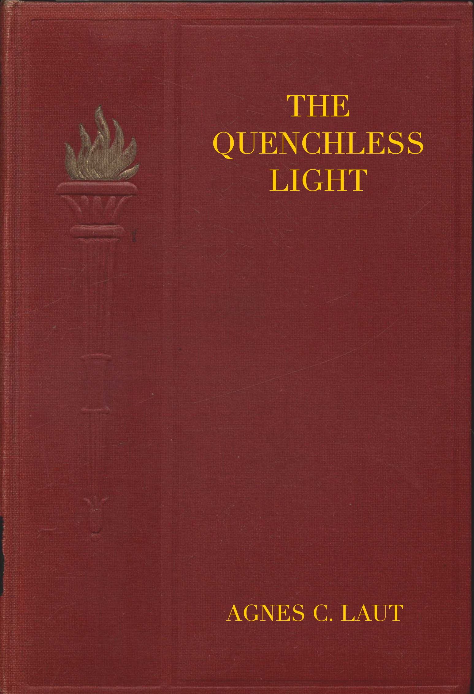 The quenchless light The quenchless light