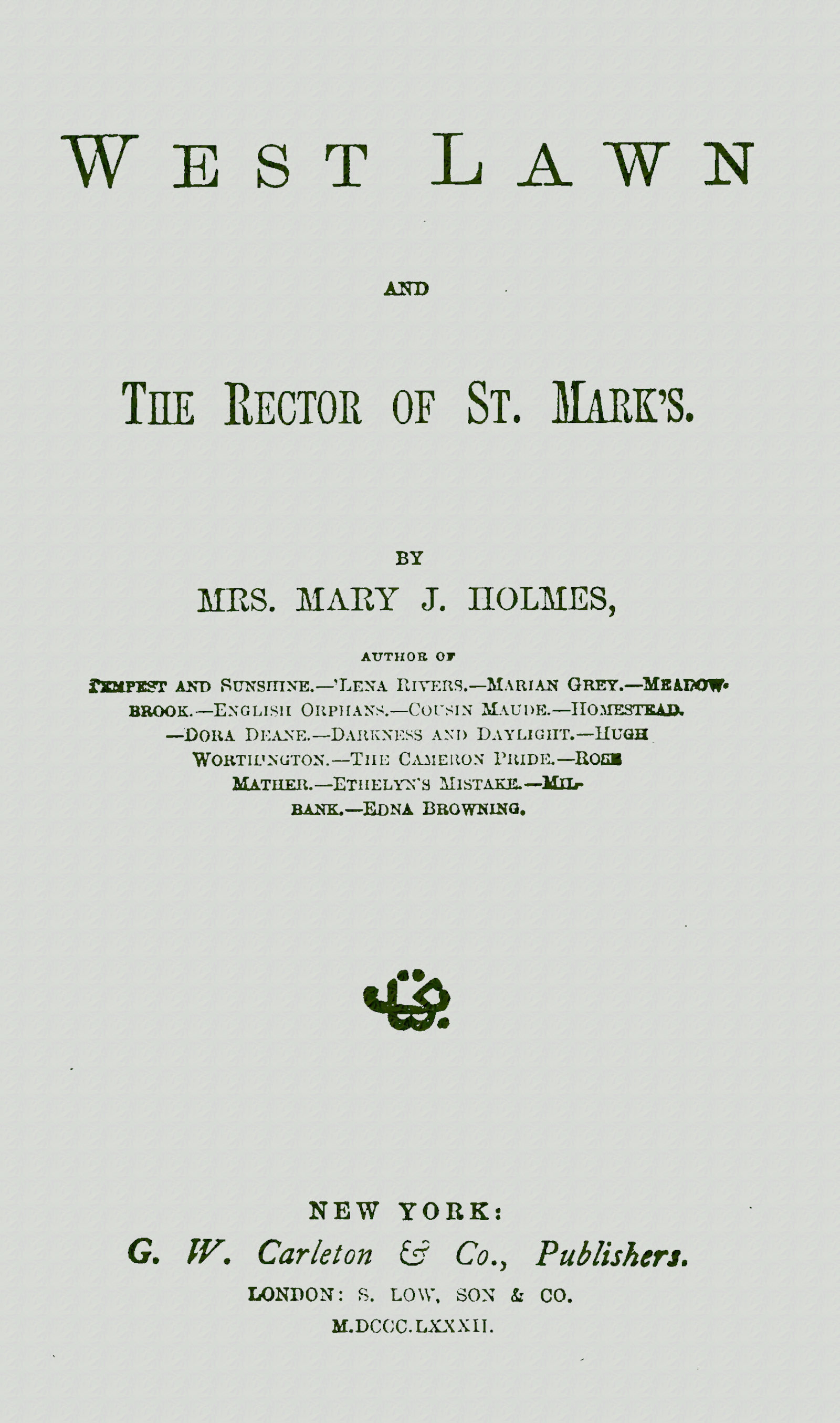 West Lawn, and The rector of St. Mark's West Lawn, and The rector of St. Mark's