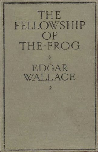 The Fellowship of the Frog The Fellowship of the Frog
