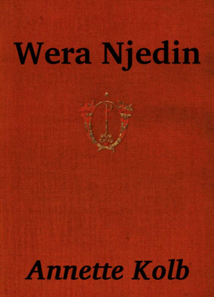 Wera Njedin: Erzählungen und Skizzen Wera Njedin: Erzählungen und Skizzen