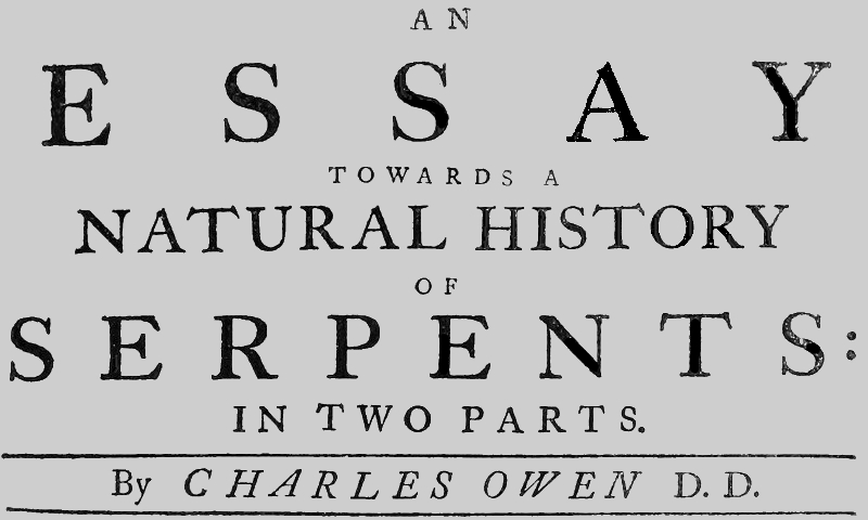 An essay towards a natural history of serpents