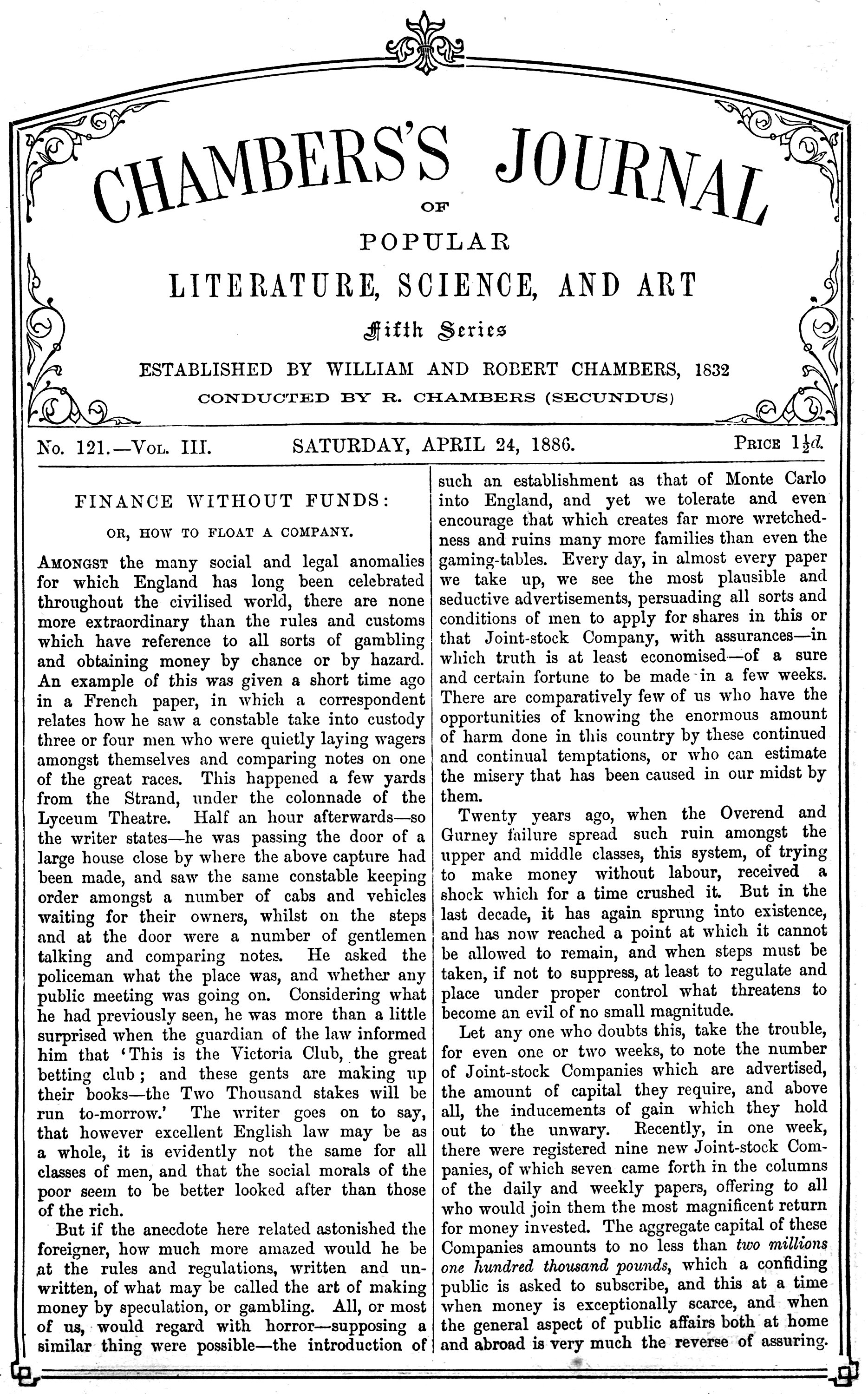 Chambers's Journal of Popular Literature, Science, and Art, fifth series, no. 121, vol. III, April 24, 1886 Chambers's Journal of Popular Literature, Science, and Art, fifth series, no. 121, vol. III, April 24, 1886