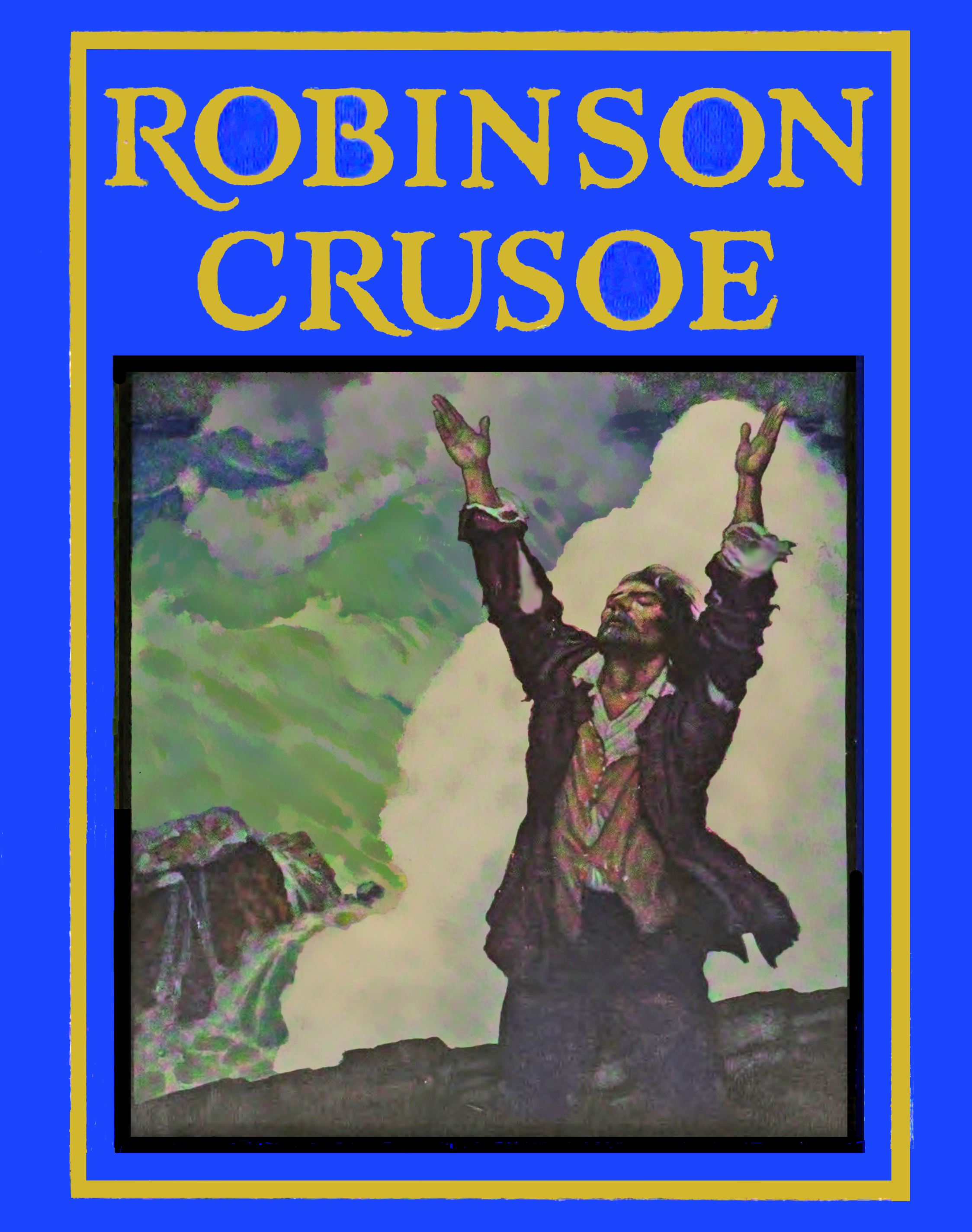 Robinson Crusoe Robinson Crusoe