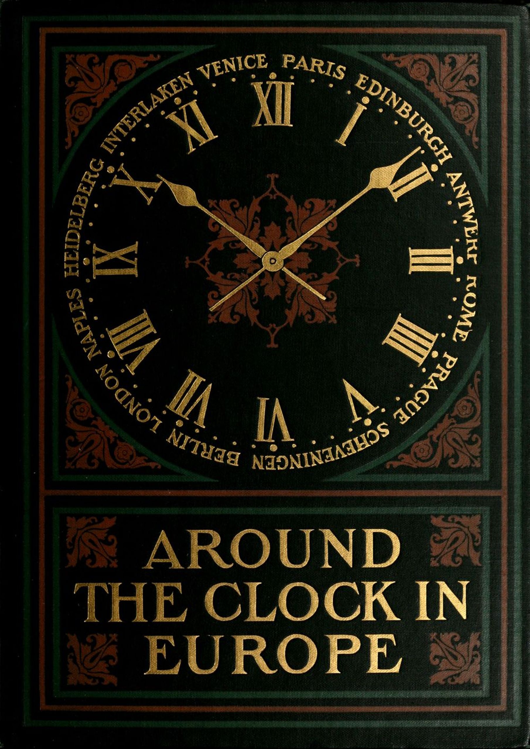 Around the clock in Europe Around the clock in Europe